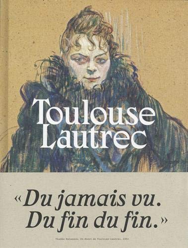 Книга Toulouse Lautrec (catalogue) Dir Stéphane Guégan