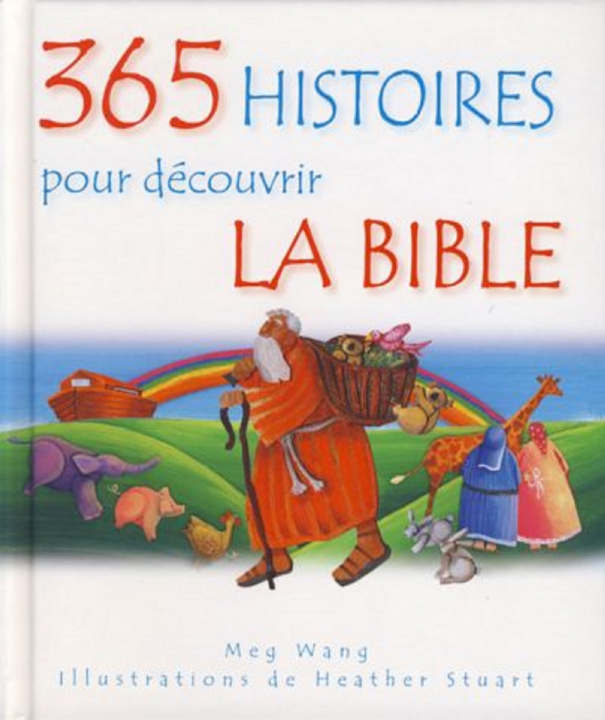 Książka 365 HISTOIRES POUR DECOUVRIR LA BIBLE 