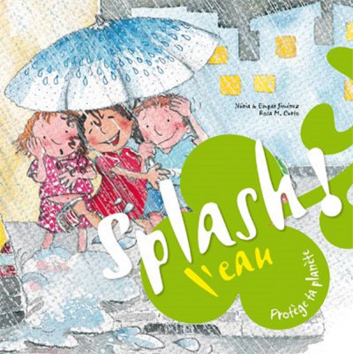 Knjiga SPLASH ! L'EAU 