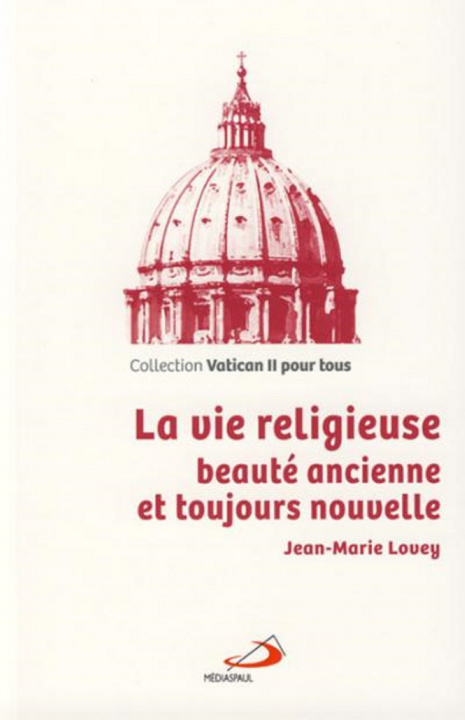 Buch VIE RELIGIEUSE (LA) LOVEY