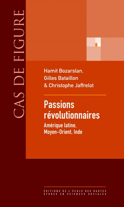 Kniha Passions révolutionnaires - Amérique Latine, Moyen-Orient, I Christophe JAFFRELOT