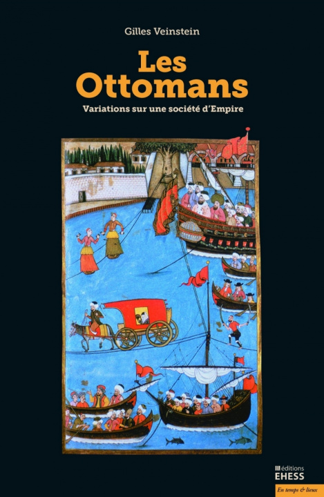 Kniha Ottomans - Variations sur une société d'Empire Gilles VEINSTEIN