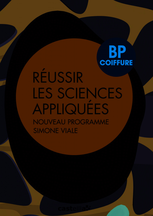 Könyv Réussir les sciences appliquées BP coiffure (2013) - Référence VIALE
