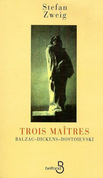 Knjiga Trois maîtres Stefan Zweig