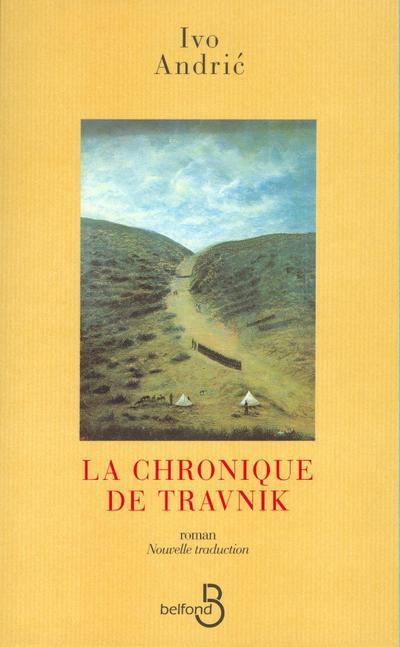 Carte La chronique de Travnic Ivo Andritch