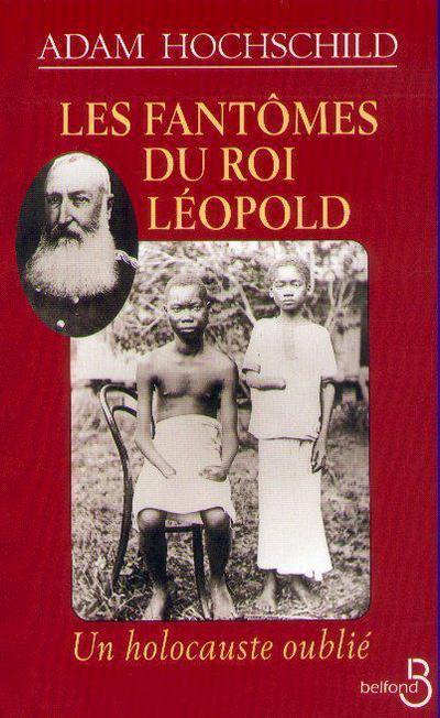 Kniha Les fantômes du roi Leopold Adam Hochschild