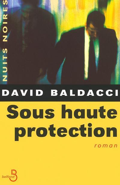 Knjiga Sous haute protection David Baldacci