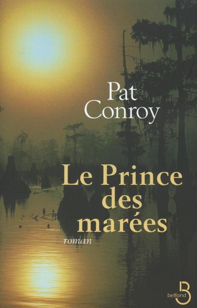 Knjiga Le prince des marées Pat Conroy