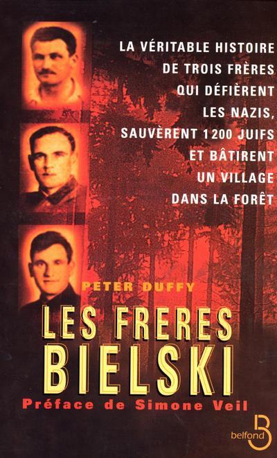 Knjiga Les frères Bielski Peter Duffy