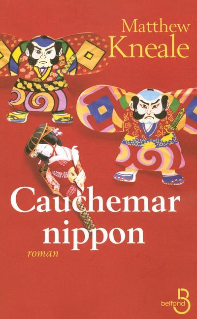 Knjiga Cauchemar nippon Matthew Kneale