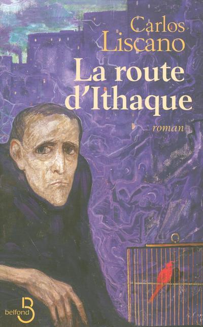 Knjiga La route d'Ithaque Carlos Liscano