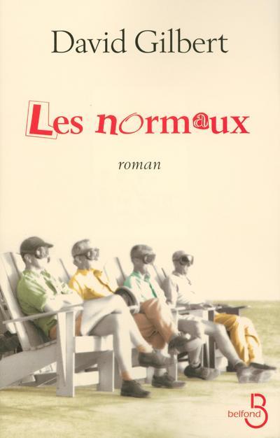 Buch Les normaux David Gilbert