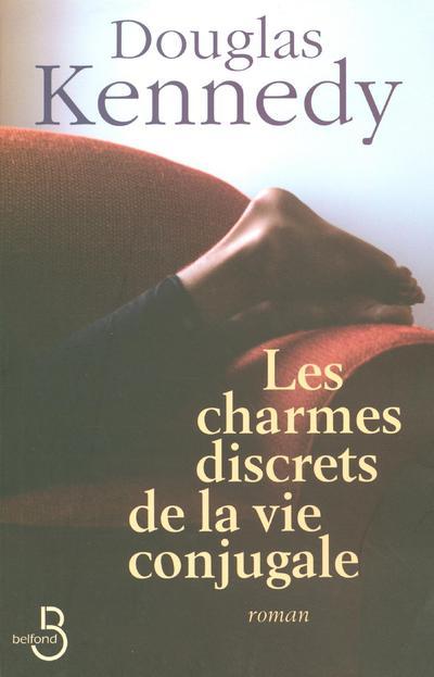 Book Les charmes discrets de la vie conjugale Douglas Kennedy