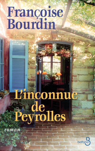Knjiga L'inconnue de Peyrolles Françoise Bourdin