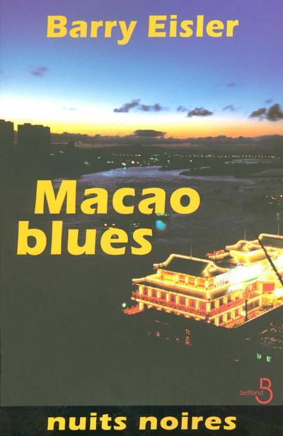 Kniha Macao Blues Barry Eisler