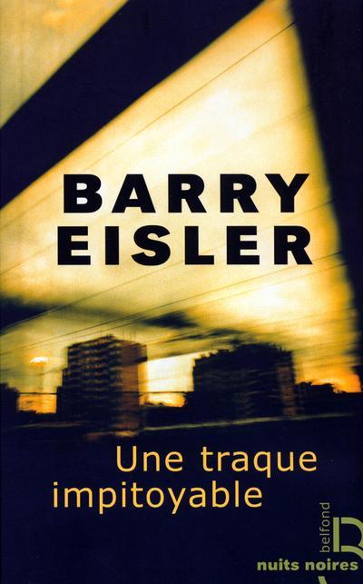 Knjiga Une traque impitoyable Barry Eisler