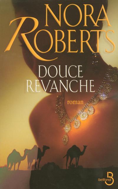 Knjiga Douce revanche J. D. Robb