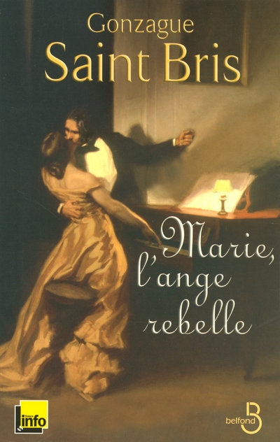 Kniha Marie, l'ange rebelle Gonzague Saint Bris