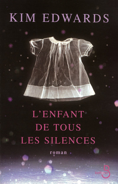Könyv L'Enfant de tous les silences Kim Edwards
