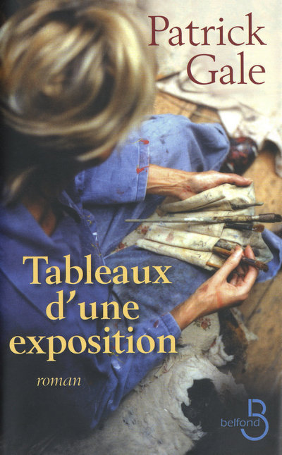 Knjiga Tableaux d'une exposition Patrick Gale