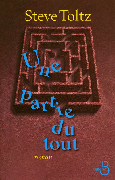 Book Une partie du tout Steve Toltz