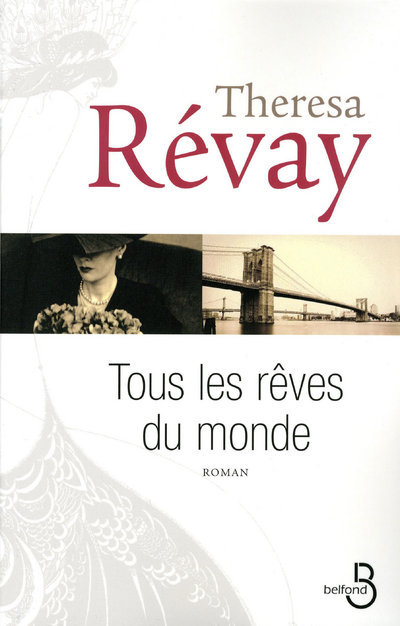Kniha Tous les rêves du monde Thérésa Révay