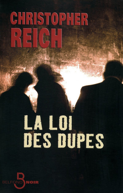 Boek La loi des dupes Christopher Reich
