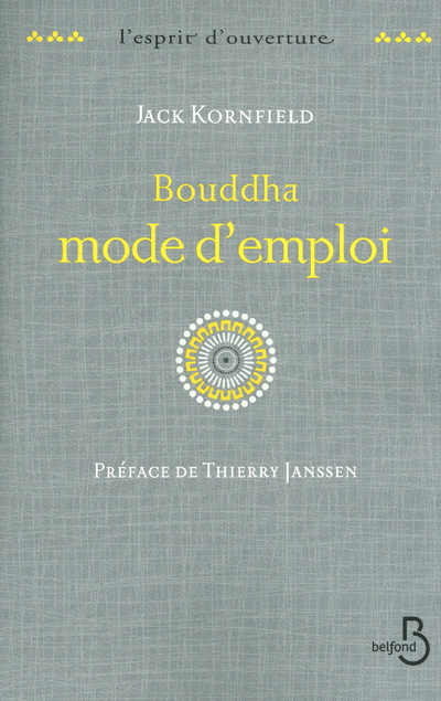 Knjiga Bouddha mode d'emploi Jack Kornfield