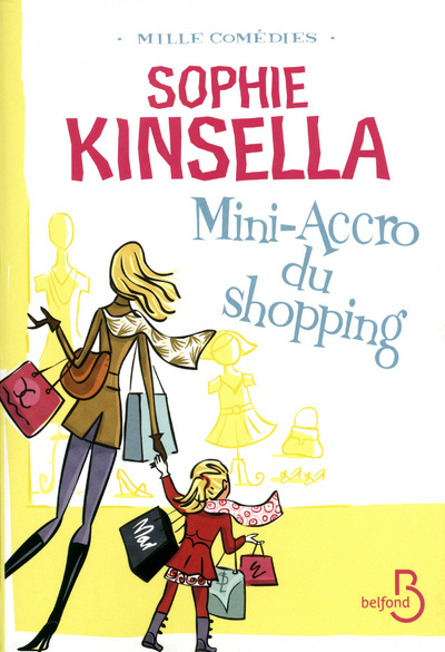 Knjiga Mini-accro du shopping Sophie Kinsella