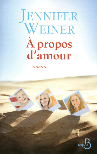Book À propos d'amour Jennifer Weiner