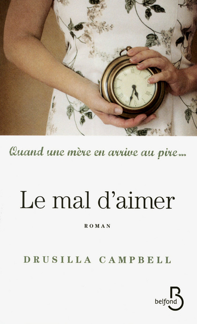 Knjiga Le mal d'aimer Drusilla Campbell