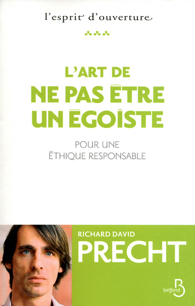 Kniha L'Art de ne pas être un égoïste Richard David Precht