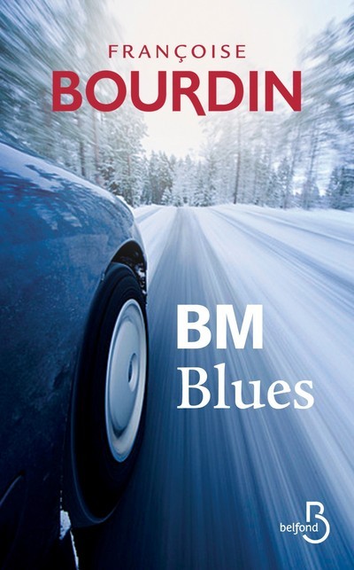Knjiga B.M. Blues Françoise Bourdin