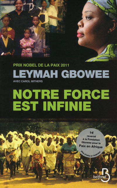 Knjiga Notre force est infinie Leymah Gbowee