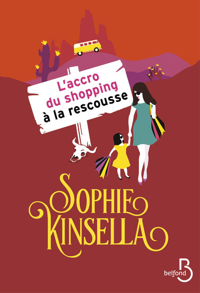 Knjiga L'Accro du shopping à la rescousse Sophie Kinsella