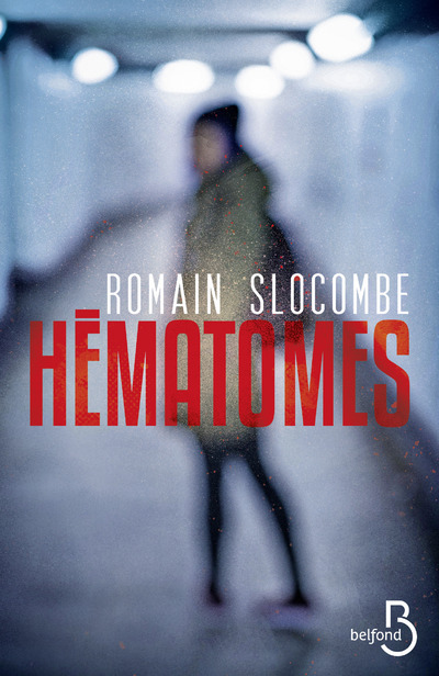 Knjiga Hématomes Romain Slocombe
