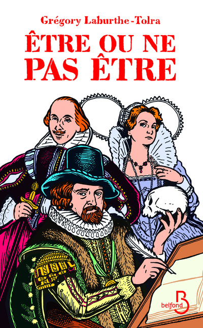 Książka Etre ou ne pas être - L'extraordinaire histoire de Francis Bacon Grégory Laburthe-Tolra