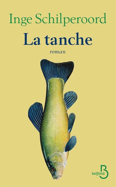 Knjiga La tanche Inge Schilperoord