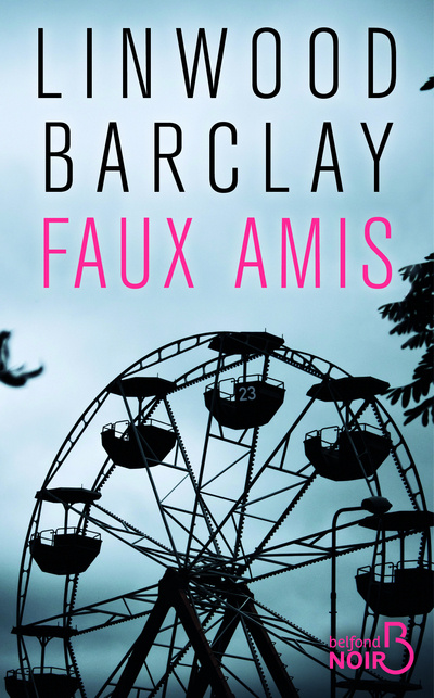 Buch Faux amis Linwood Barclay
