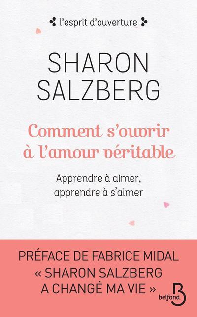 Kniha Comment s'ouvrir à l'amour véritable Sharon Salzberg