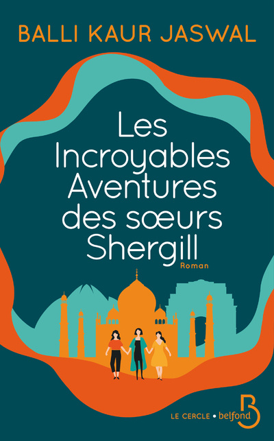 Книга Les Incroyables Aventures des soeurs Shergill Balli Kaur Jaswal