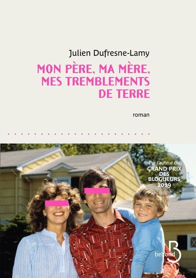 Carte Mon père, ma mère, mes tremblements de terre Julien Dufresne-Lamy