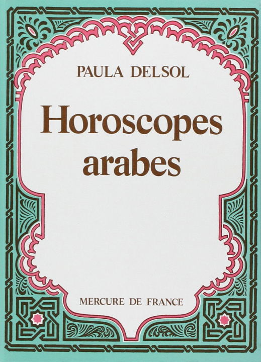 Kniha Horoscopes arabes Delsol