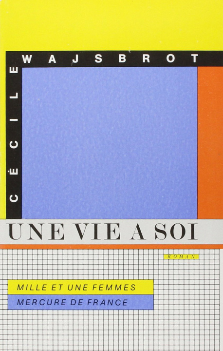 Buch Une vie à soi Wajsbrot