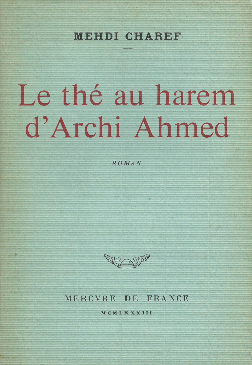 Książka Le thé au harem d'Archi Ahmed Charef