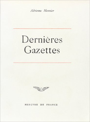 Buch Les Dernières Gazettes et écrits divers Monnier
