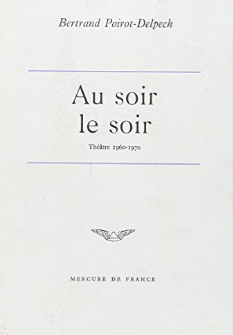 Boek AU SOIR LE SOIR POIROT-DELPECH