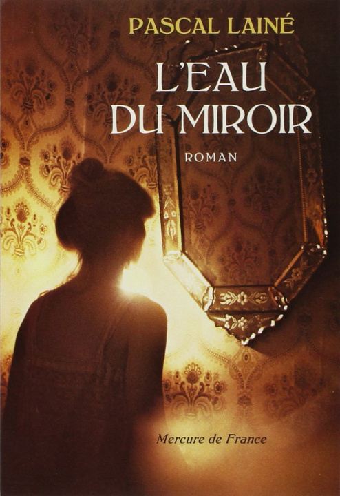 Boek L'eau du miroir Lainé