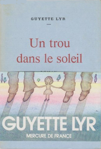 Buch UN TROU DANS LE SOLEIL LYR