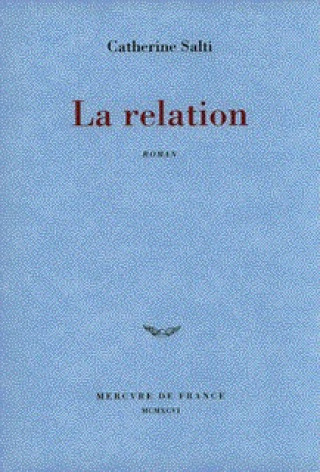 Knjiga LA RELATION SALTI